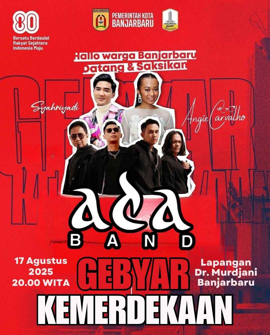 Ada Band Siap Hibur Warga Banjarbaru di Malam 17 Agustus